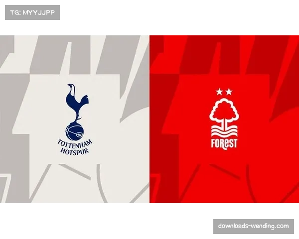 诺丁汉森林三球大胜热刺 积分脱离降级区保级有望